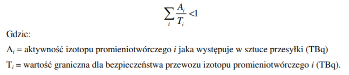 Wzór obliczenia aktywności mieszanin izotopów promieniotwórczych. Towary niebezpieczne dużego ryzyka ADR